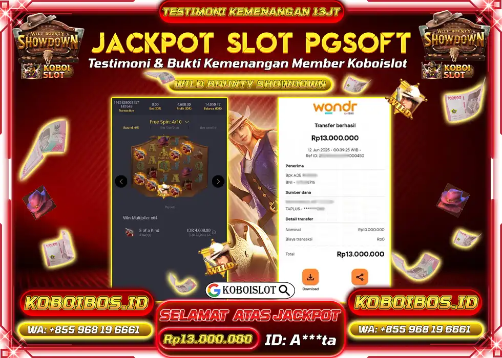 BUKTI KEMENANGAN SLOT GACOR WILD BOUNTY SHOWDOWN Rp13.000.000,- LUNAS