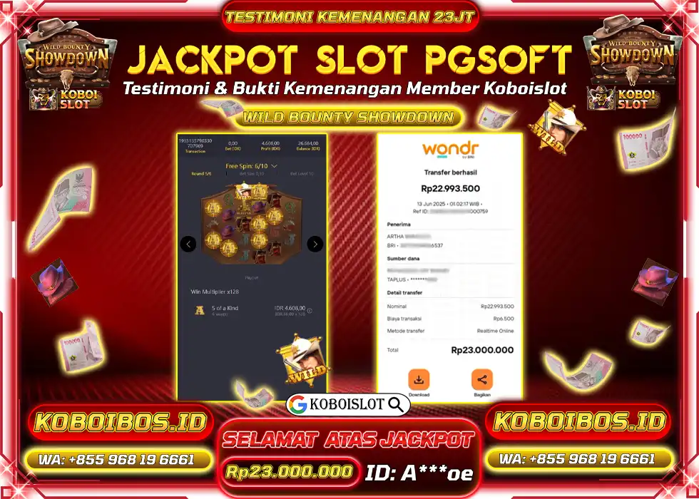BUKTI KEMENANGAN SLOT GACOR WILD BOUNTY SHOWDOWN 1 Rp23.000.000,- LUNAS