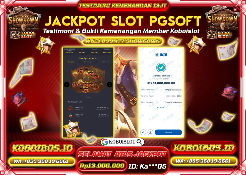 BUKTI KEMENANGAN SLOT GACOR WILD BOUNTY SHOWDOWN Rp13.000.000,- LUNAS